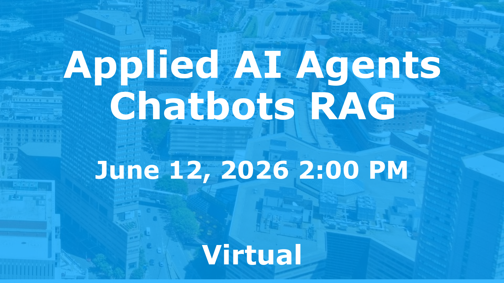 Applied AI Agents Chatbots RAG event image